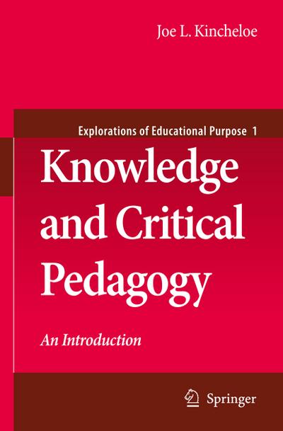 Knowledge and Critical Pedagogy