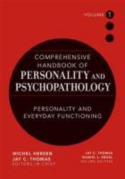 Comprehensive Handbook of Personality and Psychopathology, Personality and Everyday Functioning