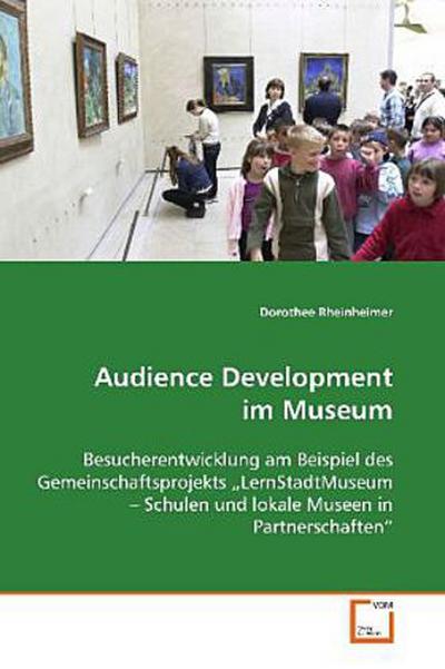 Audience Development im Museum