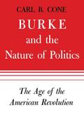 Burke and the Nature of Politics