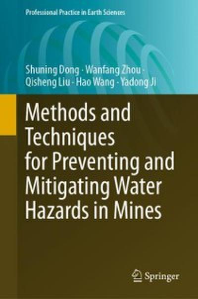 Methods and Techniques for Preventing and Mitigating Water Hazards in Mines