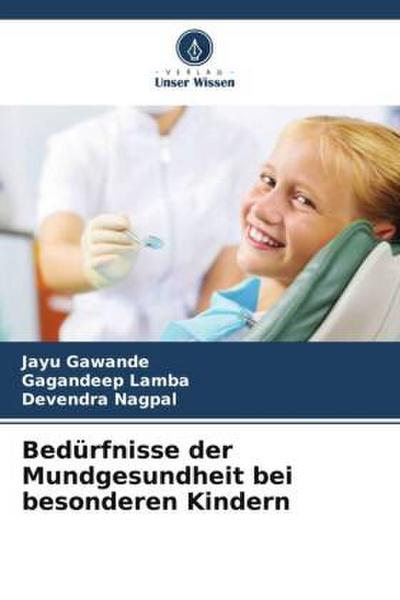 Bedürfnisse der Mundgesundheit bei besonderen Kindern