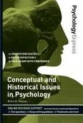 Psychology Express: Conceptual and Historical Issues in Psyc