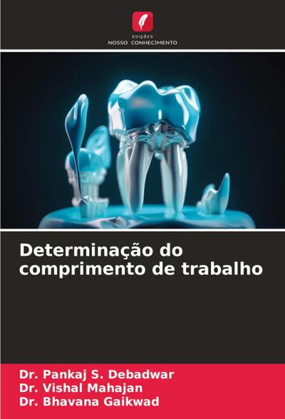 Determinação do comprimento de trabalho