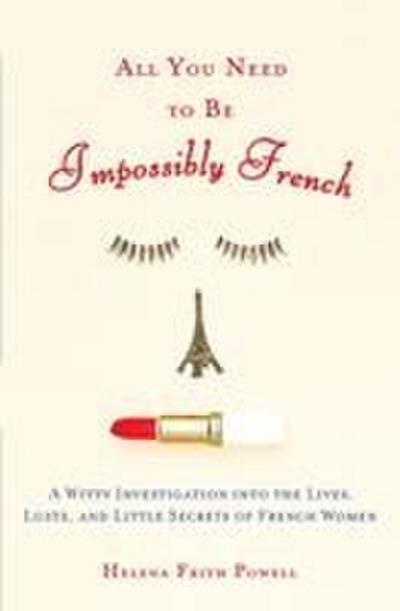 All You Need to Be Impossibly French