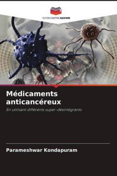 Médicaments anticancéreux