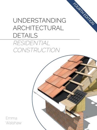 Understanding Architectural Details - Residential