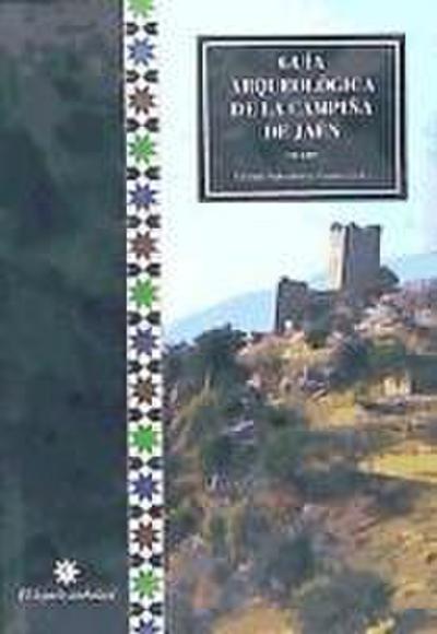 Guía arqueológica de la campiña de Jaén