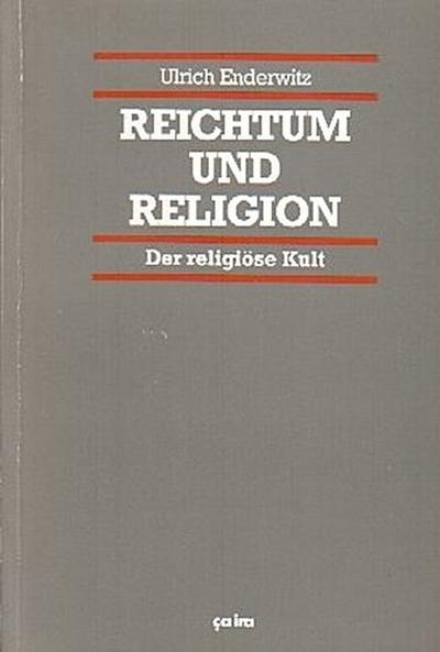 Enderwitz, U: Reichtum und Religion/ Rel. Kult