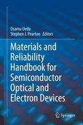 Materials and Reliability Handbook for Semiconduct