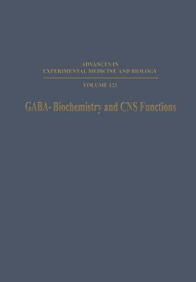 GABA-Biochemistry and CNS Functions