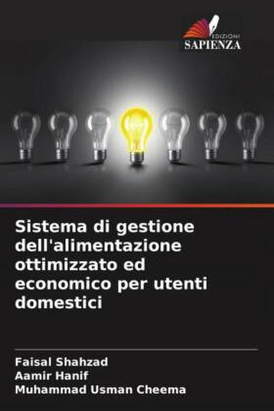 Sistema di gestione dell’alimentazione ottimizzato ed economico per utenti domestici