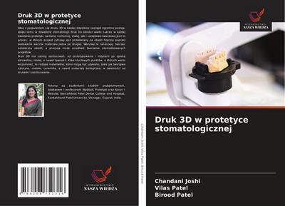 Druk 3D w protetyce stomatologicznej