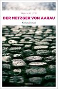 Der Metzger von Aarau
