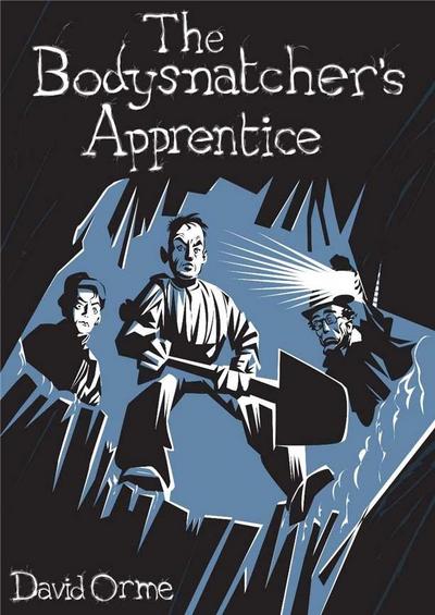 Bodysnatcher’s Apprentice