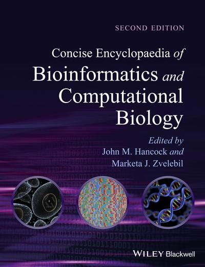 Concise Encyclopaedia of Bioinformatics and Computational Biology