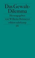 Das Gewalt-Dilemma