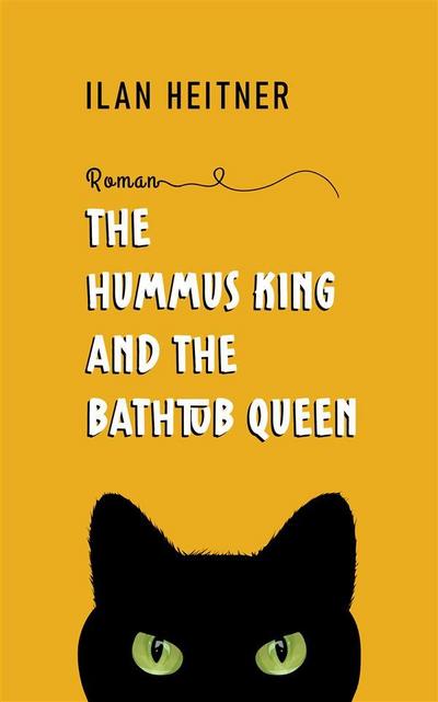 The Hummus King and the Bathtub Queen