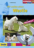 Westie, Wir wollen einen