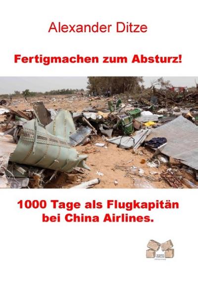 Fertigmachen zum Absturz!