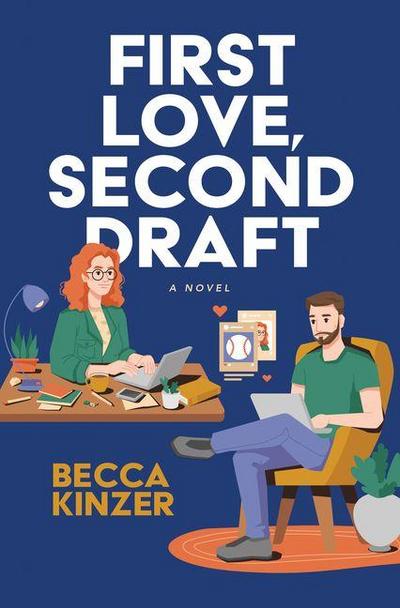 First Love, Second Draft