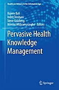 Pervasive Health Knowledge Management