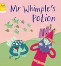 Reading Gems Phonics: Mr Whimple’s Potion (Book 6)