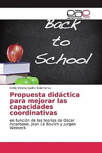 Propuesta didáctica para mejorar las capacidades coordinativas