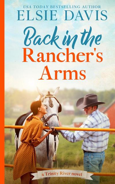Back in the Rancher’s Arms