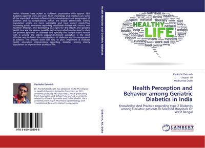 Health Perception and Behavior among Geriatric Diabetics in India