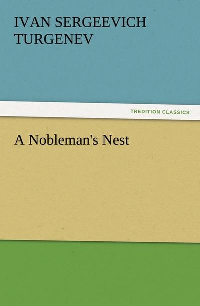 A Nobleman’s Nest