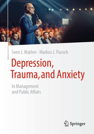 Depression, Trauma, and Anxiety