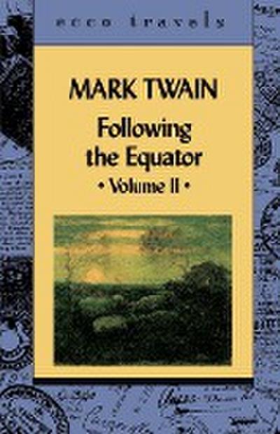 Following the Equator Volume 11