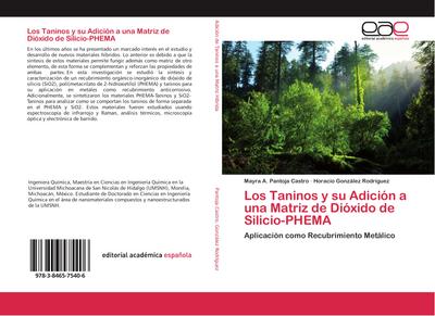 Los Taninos y su Adición a una Matriz de Dióxido de Silicio-PHEMA