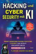 Hacking und Cyber Security mit KI