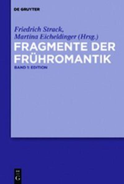 Fragmente der Frühromantik