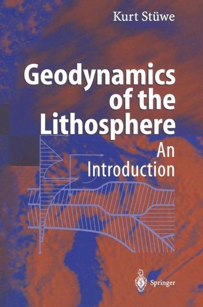 Geodynamics of the Lithosphere