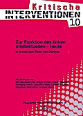Zur Funktion des linken Intellektuellen - heute