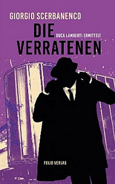 Verräter und Verratene