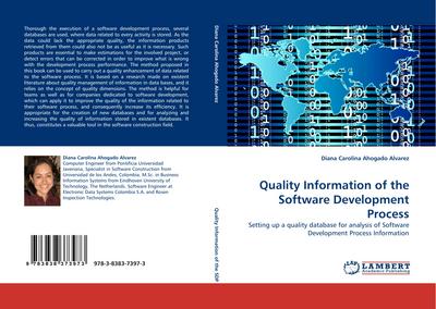 Quality Information of the Software Development Process