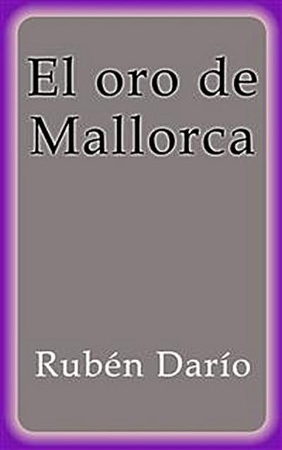 El oro de Mallorca