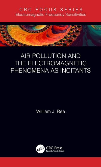 Air Pollution and the Electromagnetic Phenomena as Incitants
