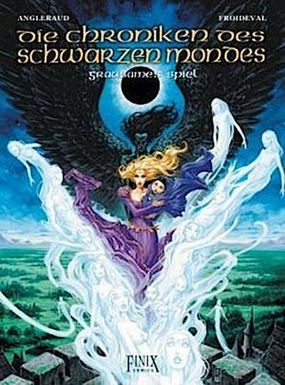 Die Chroniken des schwarzen Mondes - Grausames Spiel