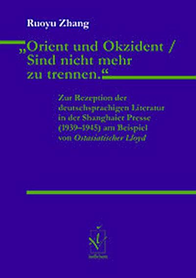 Orient und Okzident / Sind nicht mehr zu trennen.’