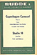 Copenhagen-Carousel  und   Studio 10:für Salonorchester