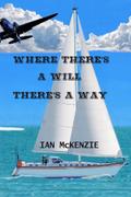 Where There’s a Will There’s a Way