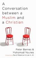 A Conversation between a Muslim and a Christian