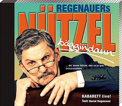 Regenauers Nützel bäggindaun, Audio-CD