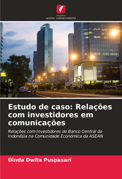 Estudo de caso: Relações com investidores em comunicações