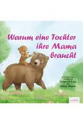 Warum eine Tochter ihre Mama braucht von Gregory E. Lang | Ebook